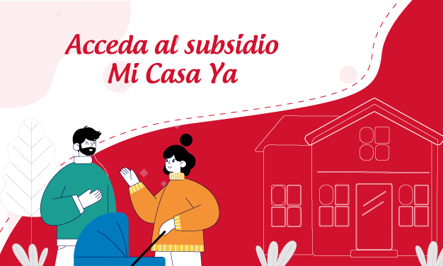 Subsidio Mi Casa Ya | Mis Finanzas En Casa